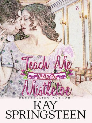 cover image of Teach Me Under the Mistletoe